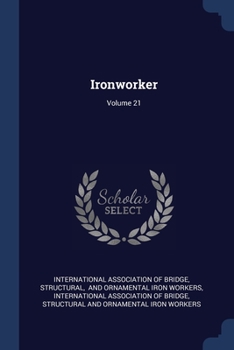 Paperback Ironworker; Volume 21 Book