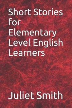 Paperback Short Stories for Elementary Level English Learners Book