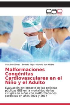 Paperback Malformaciones Congénitas Cardiovasculares en el Niño y el Adulto [Spanish] Book