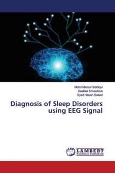 Paperback Diagnosis of Sleep Disorders using EEG Signal Book