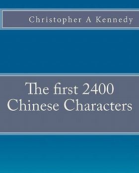 Paperback The first 2400 Chinese Characters Book