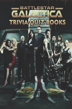 Paperback Battlestar Galactica Trivia Quiz Books Book