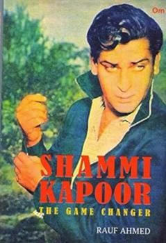 Hardcover Shammi Kapoor the Game Changer Book