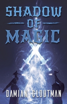 Paperback Shadow Of Magic Book