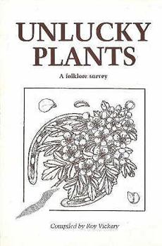 Paperback Unlucky Plants: A Folklore Survey Book
