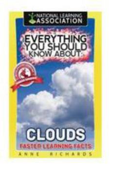 Paperback Everything You Should Know About Clouds Book