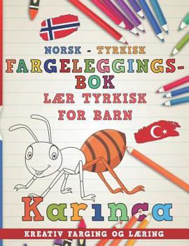 Paperback Fargeleggingsbok Norsk - Tyrkisk I L [Norwegian] Book