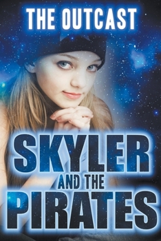 Paperback Skyler and the Pirates Book