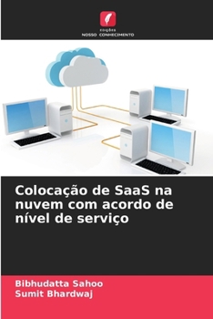 Paperback Colocação de SaaS na nuvem com acordo de nível de serviço [Portuguese] Book