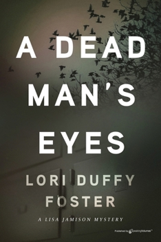 A Dead Man’s Eyes (A Lisa Jamison Mystery)