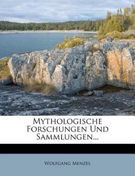 Paperback Mythologische Forschungen Und Sammlungen... [German] Book