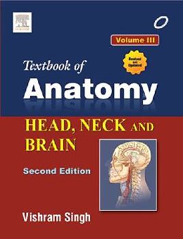 Paperback Textbook of Anatomy Head, Neck, and Brain; Volume III Book