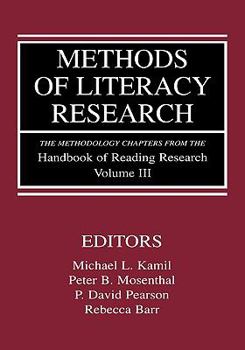 Paperback Methods of Literacy Research: The Methodology Chapters from the Handbook of Reading Research, Volume III Book