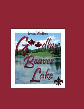 Paperback Goodbye Beaver Lake Book