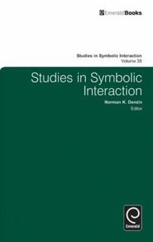 Hardcover Studies in Symbolic Interaction Book