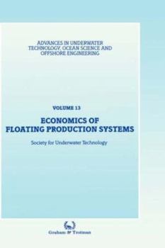 Hardcover Economics of Floating Production Systems Book