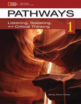 Paperback Pathways: Listening, Speaking, and Critical Thinking 1 Book