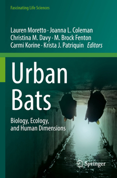 Paperback Urban Bats: Biology, Ecology, and Human Dimensions Book