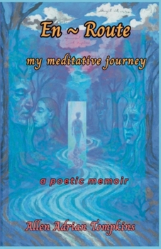 Paperback En Route My Meditative Journey Book