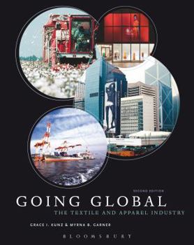 Paperback Going Global: The Textile and Apparel Industry Book