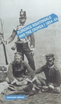 Paperback Florence Nightingale and the Crimea, 1854-55 Book