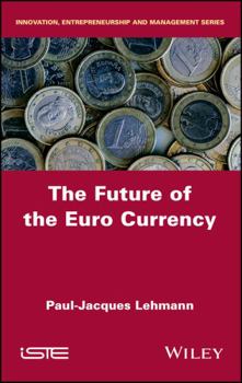 Hardcover The Future of the Euro Currency Book