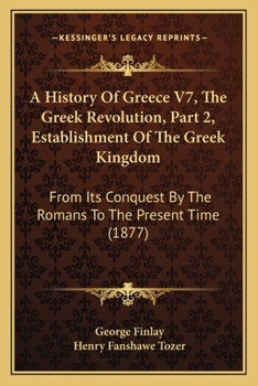 History of the Greek Revolution, Volume 2