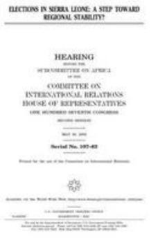 Paperback Elections in Sierra Leone: a step toward regional stability? Book