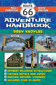 Paperback Route 66 Adventure Handbook: Full-Throttle Sixth Edition Book