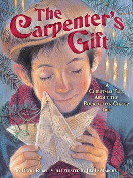 Hardcover The Carpenter's Gift: A Christmas Tale about the Rockefeller Center Tree Book