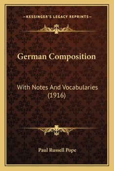 German composition: with notes and vocabularies