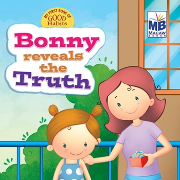 Paperback Good Habits: Bonny reveals the truth Book