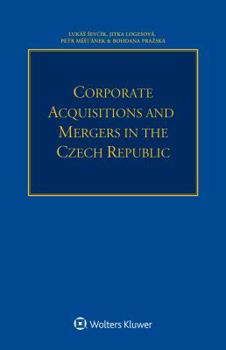 Paperback Corporate Acquisitions and Mergers in the Czech Republic Book