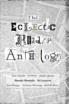 Paperback The Eclectic Reader Anthology Book