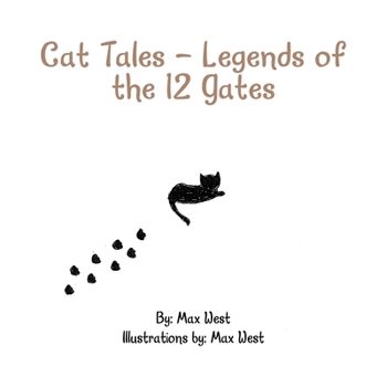 Paperback Cat Tales - Legends of the 12 Gates Book