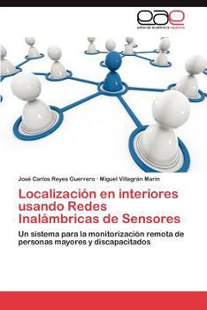 Paperback Localizacion En Interiores Usando Redes Inalambricas de Sensores [Spanish] Book