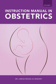 Paperback Instruction Manual in Obstetrics: Volume one Book