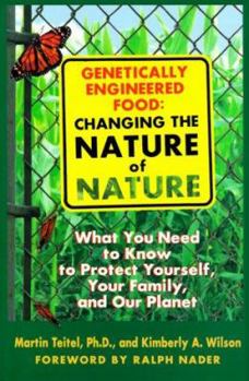 Paperback Genetically Engineered Food: Changing the Nature of Nature Book