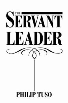 Paperback The Servant Leader Book