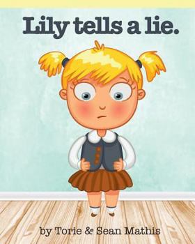 Paperback Lily Tells a Lie Book