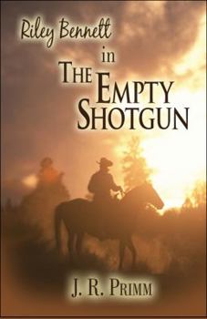 Paperback Riley Bennett in the Empty Shotgun Book