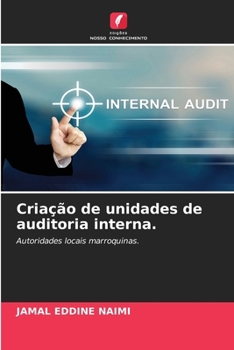 Paperback Criação de unidades de auditoria interna. [Portuguese] Book