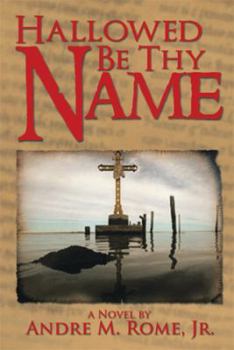 Hallowed Be Thy Name