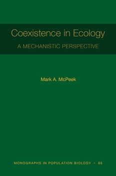 Hardcover Coexistence in Ecology: A Mechanistic Perspective Book