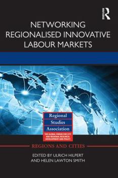 Paperback Networking Regionalised Innovative Labour Markets Book