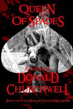 Queen of Spades - Book #2 of the Deadlier Than the Male
