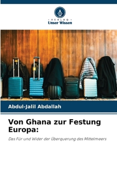 Paperback Von Ghana zur Festung Europa [German] Book