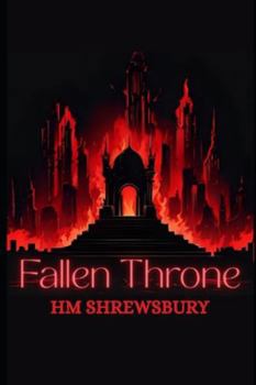 Paperback Fallen Throne: Can't Go to Hell Book Two Book