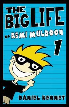 Paperback The Big Life of Remi Muldoon Book