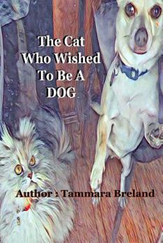 Paperback The Cat Who Wished To Be A Dog Book